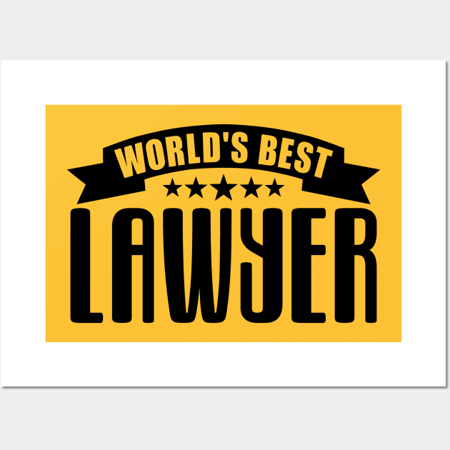 World's Best Lawyer Wall Art by colorsplash